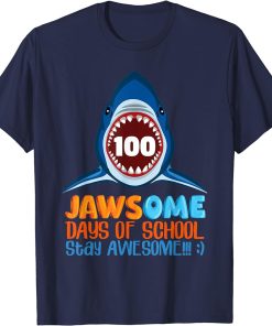 JAWSOME Shark Shirt 100 Days of School Teacher Child Gift